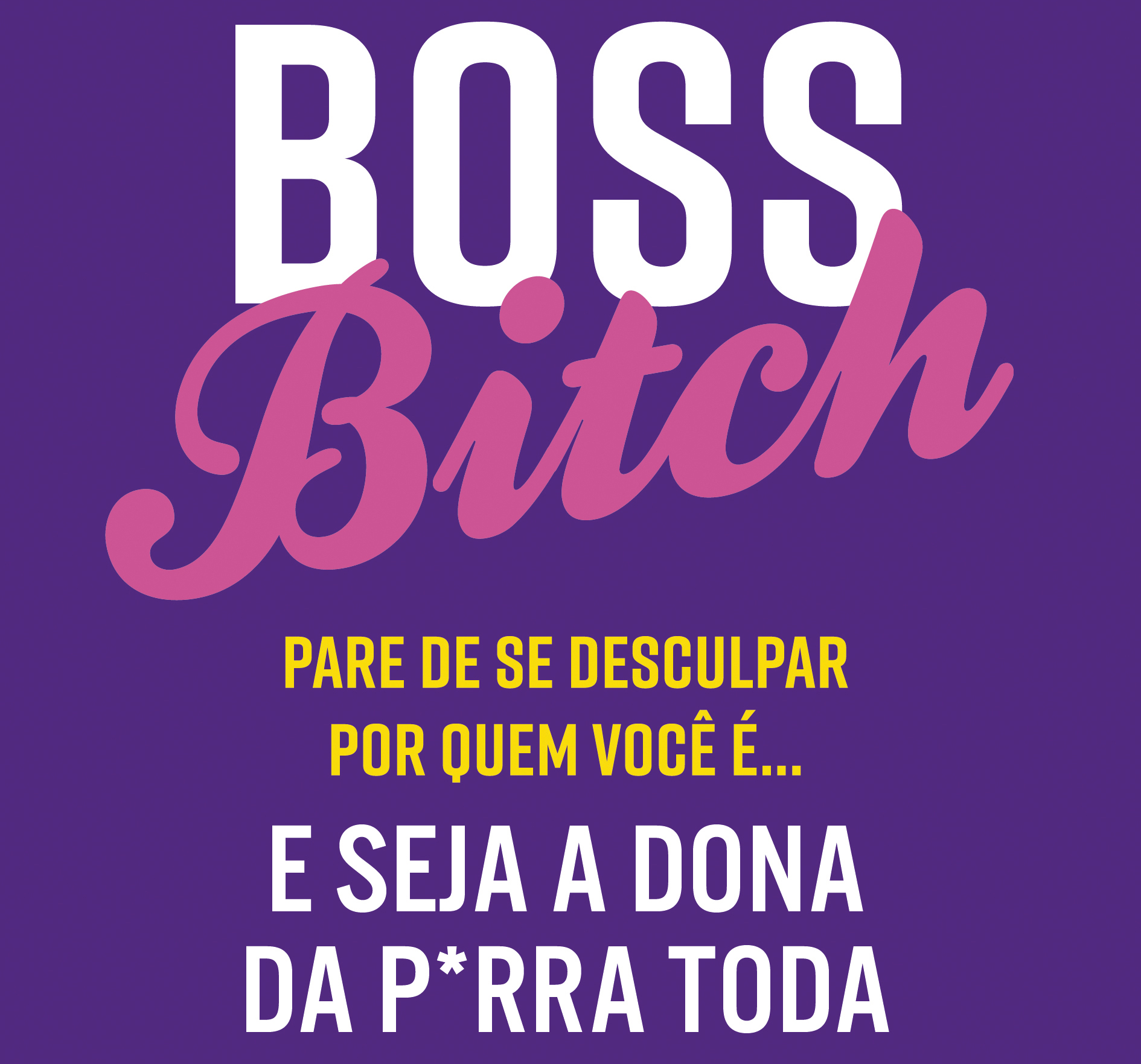 boss bitch