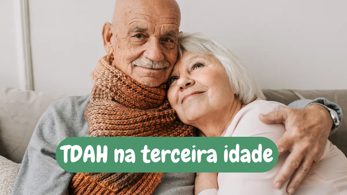 TDAH na terceira idade